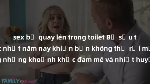 sex bị quay lén trong toilet Bộ sưu tập phim sex Mỹ hot nhất năm nay khiến bạn không thể rời mắt! Tận hưởng những khoảnh khắc đam mê và nhiệt huyết trong các tác phẩm nóng bỏng này!
