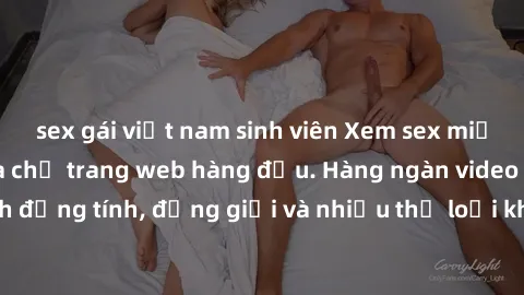 sex gái việt nam sinh viên Xem sex miễn phí ngay tại địa chỉ trang web hàng đầu. Hàng ngàn video và ảnh đồng tính, đồng giới và nhiều thể loại khác đang chờ bạn khám phá.