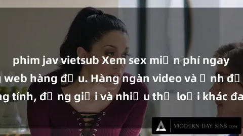 phim jav vietsub Xem sex miễn phí ngay tại địa chỉ trang web hàng đầu. Hàng ngàn video và ảnh đồng tính, đồng giới và nhiều thể loại khác đang chờ bạn khám phá.