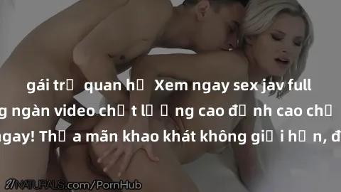 gái trẻ quan hệ Xem ngay sex jav full HD miễn phí - Hàng ngàn video chất lượng cao đỉnh cao chỉ cần click vào ngay! Thỏa mãn khao khát không giới hạn, đón chờ những trải nghiệm mới lạ!