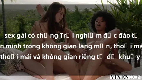 sex gái có chồng Trải nghiệm độc đáo tại sex nhà nghỉ: ẩn mình trong không gian lãng mạn, thoải mái và không gian riêng tư để khuấy động tình ái.
